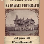 historia miasta na dawnej fotografii