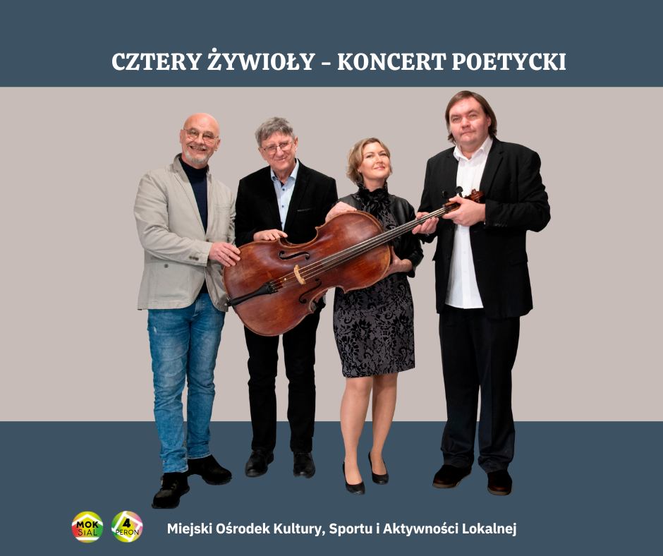 cztery zywioły koncert poetycki