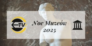 noc muzeów 2025
