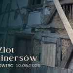 II Zlot Ruinersów