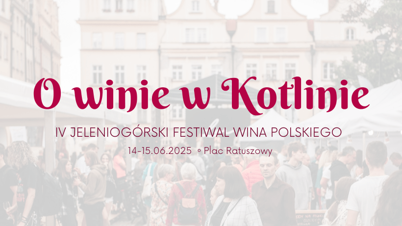 festiwal o winie w kotlinie