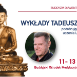 Wykłady buddyjskie Tadeusza Uchto