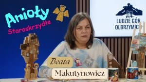 Anioły Staroskrzydłe i Beata Makutynowicz w programie Ludzie Gór Olbrzymich