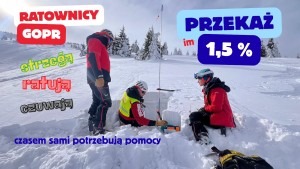 GOPR w Karkonoszach strzeże, ratuje, czuwa. Czasem jednak ratownicy potrzebują naszej pomocy