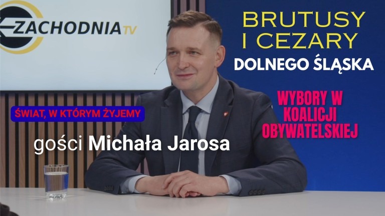 Michał Jaros, Wiceminister Rozwoju i Technologii o wyborach partyjnych na Dolnym Śląski i pozycji polskiej gospodarki