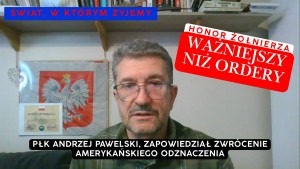 honor żołnierza chce uratować płk Andrzej Pawelski