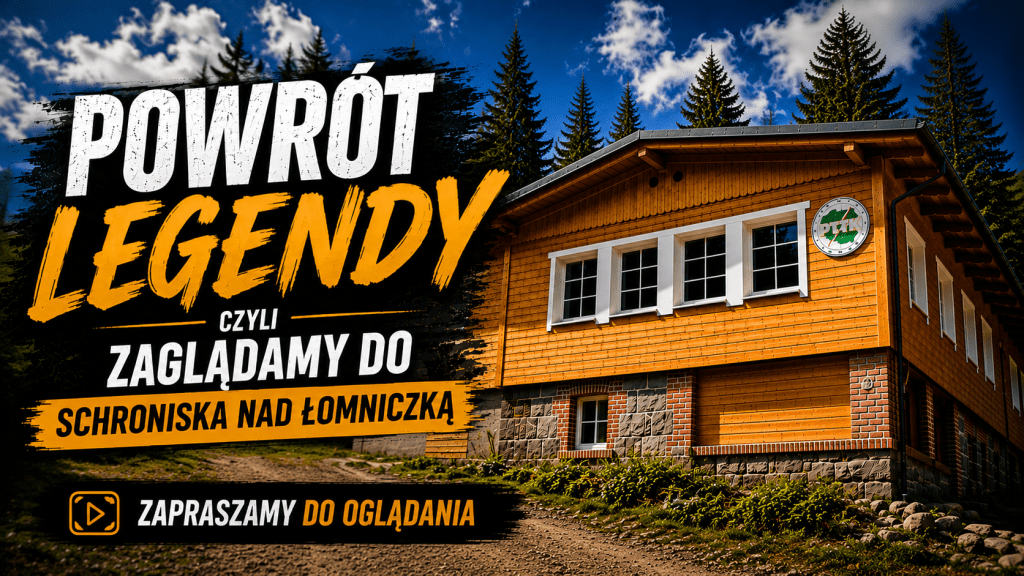 Ludzie Gór Olbrzymich-powrót legendy czyli spotkanie ze Schroniskiem nad Łomniczką