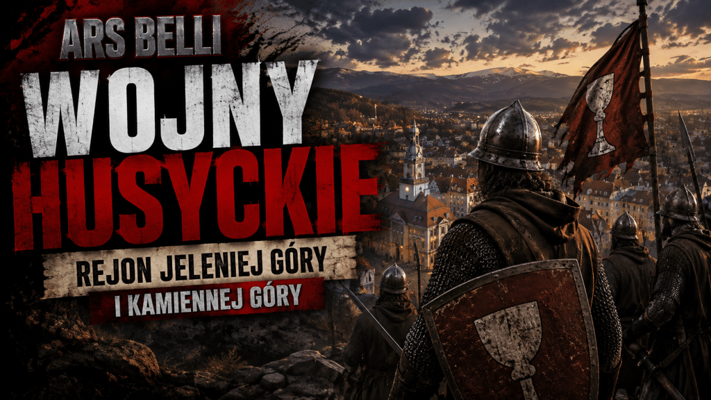 Program ARS Belli w odcinku Husyci w rejonie Jeleniej Góry i Kamiennej Góry