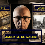Tajemnice Złota Wrocławia – Gość Dnia: Jacek Kowalski